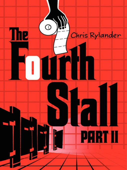 Title details for The Fourth Stall, Part II by Chris Rylander - Wait list